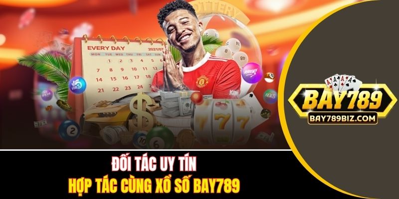 Đối tác về xổ số điện toán hợp tác cùng BAY789
